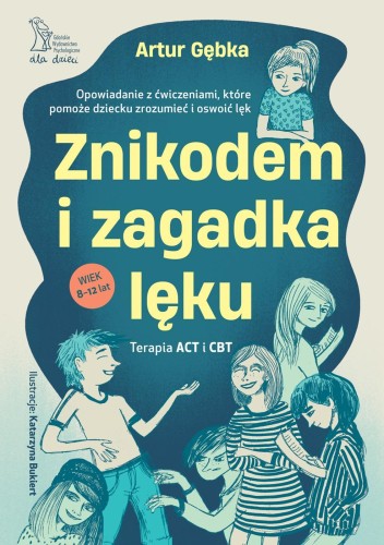 Znikodem i zagadka lęku. Opowiadanie z...