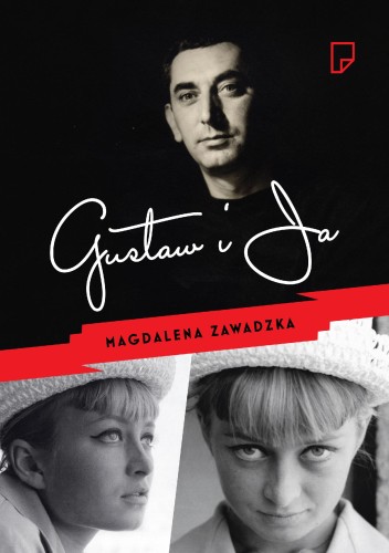 Gustaw i Ja wyd. 2, Magdalena Zawadzka