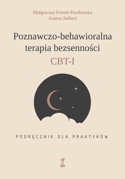 Poznawczo-behawioralna terapia bezsenności....