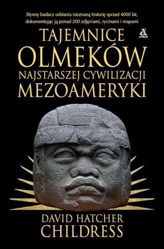 Tajemnice Olmeków, najstarszej cywilizacji...