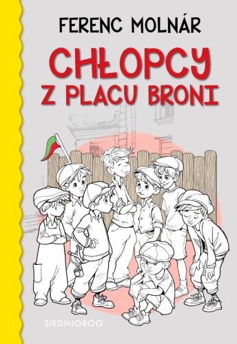 Chłopcy z Placu Broni wyd. 2023, Ferenc Molnár