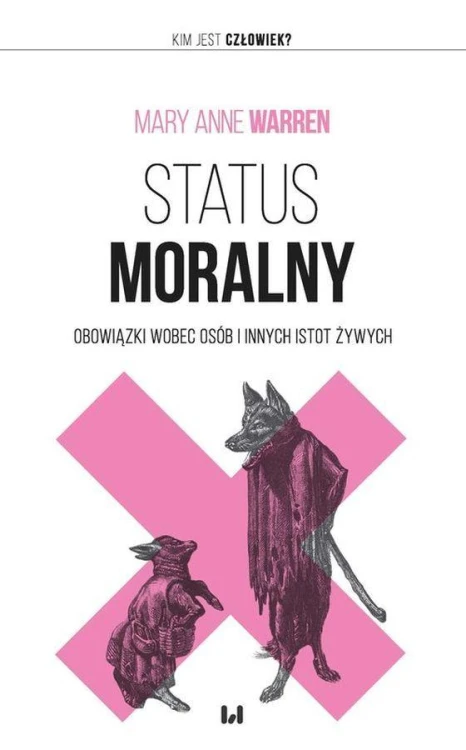 Status moralny Obowiązki wobec osób i innych...