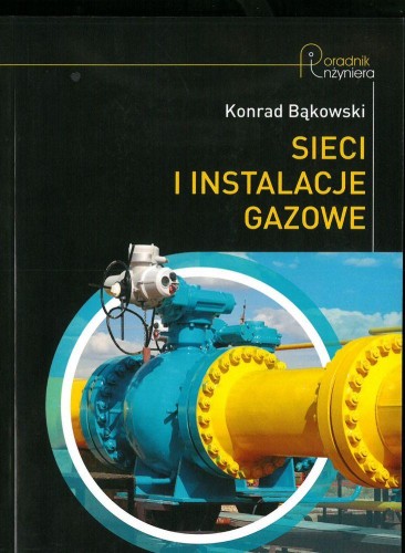 Sieci i instalacje gazowe, Konrad Bąkowski
