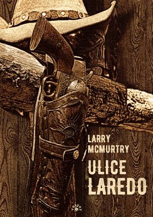Ulice Laredo wyd. 2, Larry McMurtry