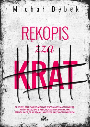 Rękopis zza krat, Michał Dębek