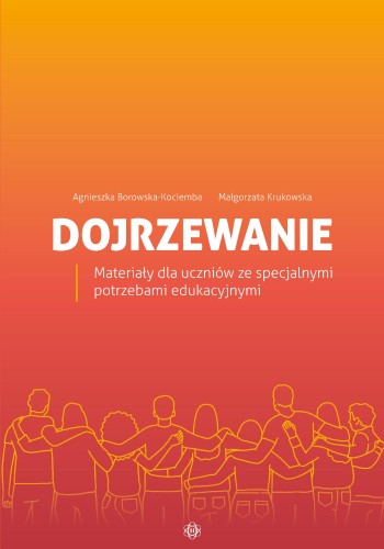 Dojrzewanie Materiały dla uczniów ze...