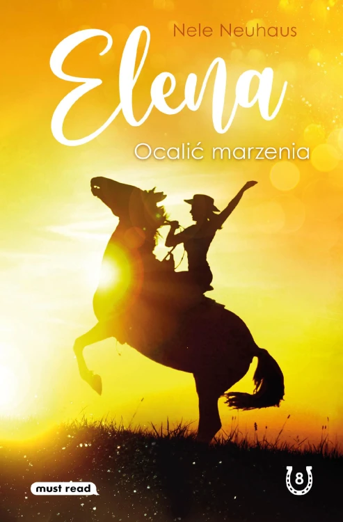 Ocalić marzenia. Elena. Tom 8, Nele Neuhaus