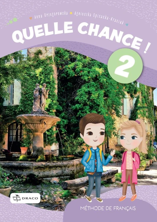 Quelle Chance! 2 Podręcznik, Opracowania Zbiorowe
