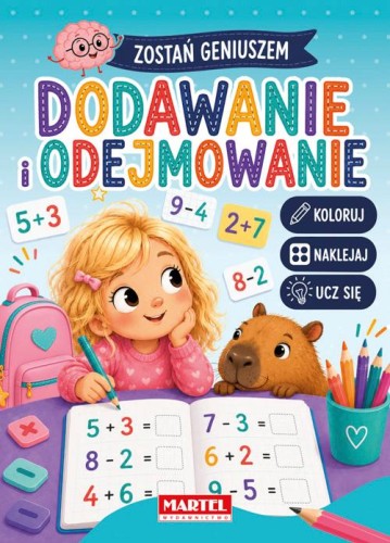 Dodawanie i odejmowanie z naklejkami. Zostań...