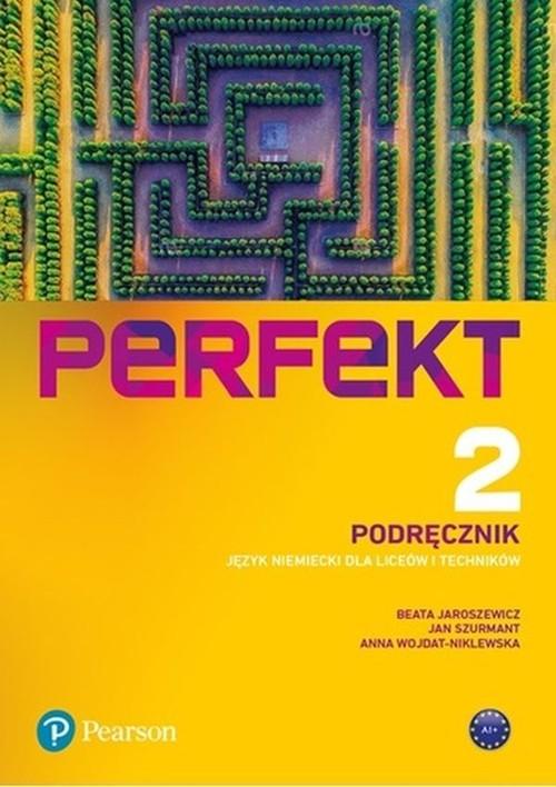 Perfekt 2 Język niemiecki Liceum i technikum...