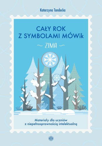 Cały rok z symbolami MÓWik Zima Materiały dla...