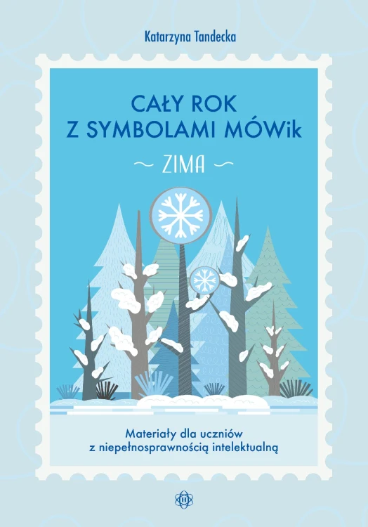 Cały rok z symbolami MÓWik Zima Materiały dla...