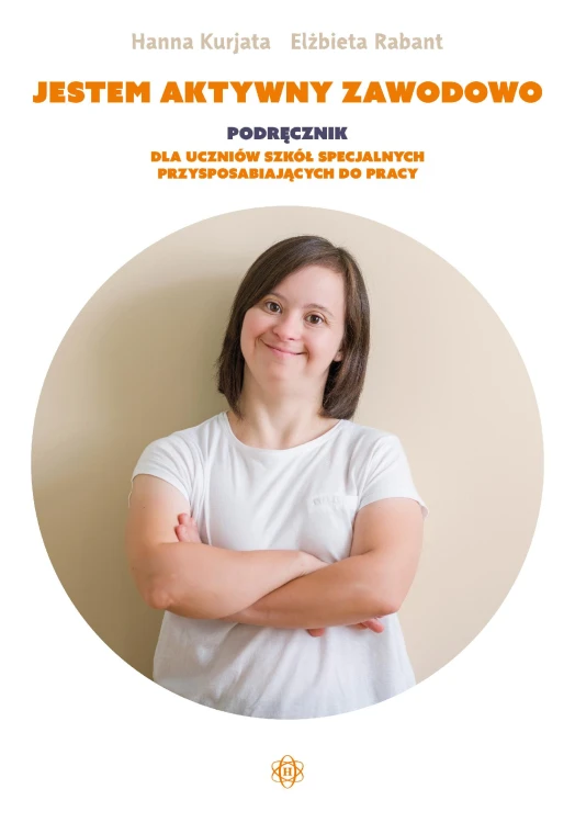 Jestem aktywny zawodowo Podręcznik dla uczniów...