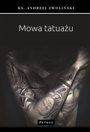 Mowa tatuażu, Andrzej Zwoliński