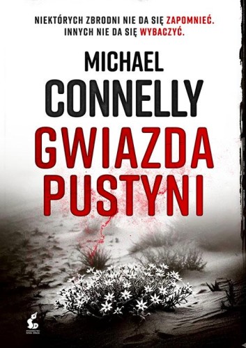 Gwiazda pustyni, Michael Connelly