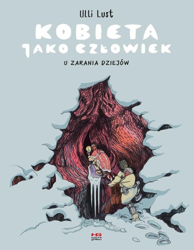 Kobieta jako człowiek. U zarania dziejów