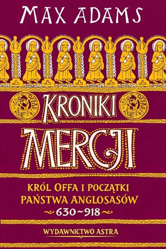 Kroniki Mercji, Max Adams