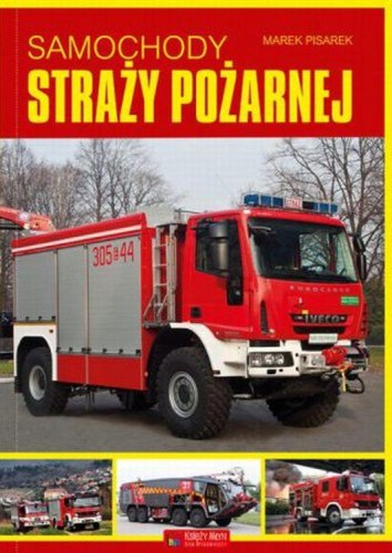 Samochody straży pożarnej, Marek Pisarek