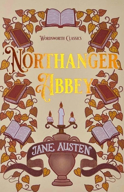 Northanger Abbey. Wordsworth Classics wer....