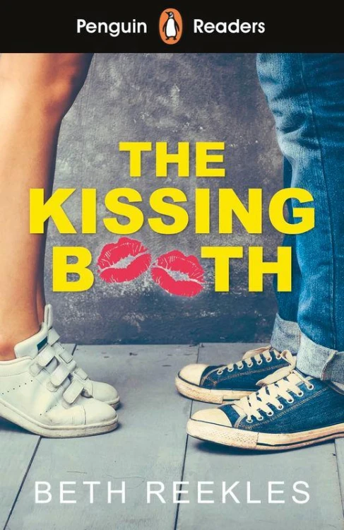 The Kissing Booth. Penguin Readers Level 4...