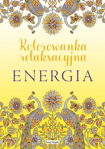 Energia. Kolorowanka relaksacyjna