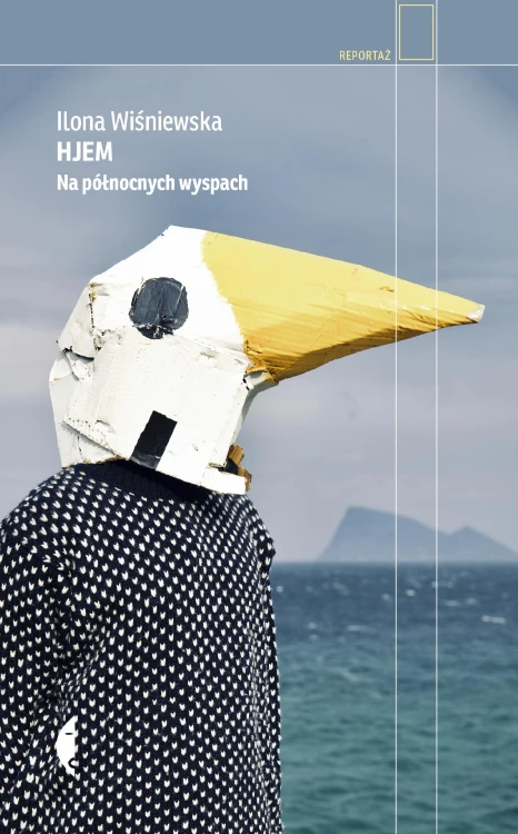 Hjem. Na północnych wyspach, Ilona Wiśniewska