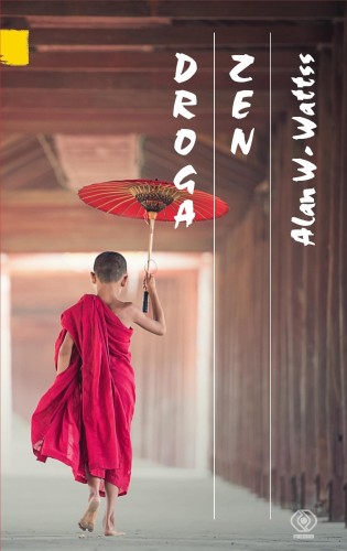Droga zen wyd. 2026, Alan Watts