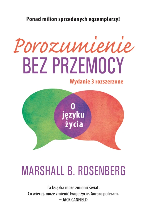 Porozumienie bez przemocy. O języku życia wyd....