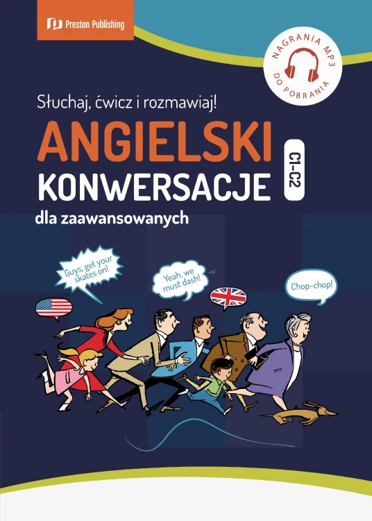 Angielski. Konwersacje dla zaawansowanych...