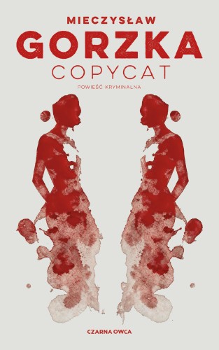 Copycat, Mieczysław Gorzka
