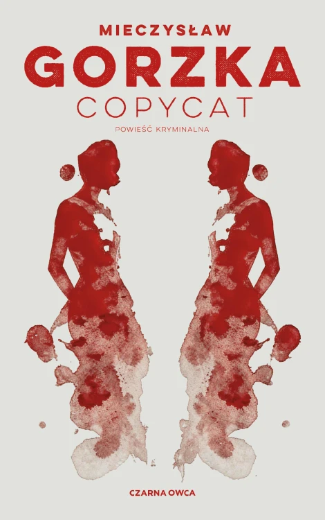 Copycat, Mieczysław Gorzka