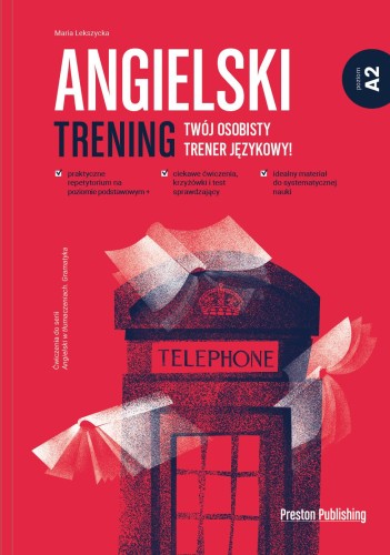 Angielski. Trening A2, Maria Lekszycka