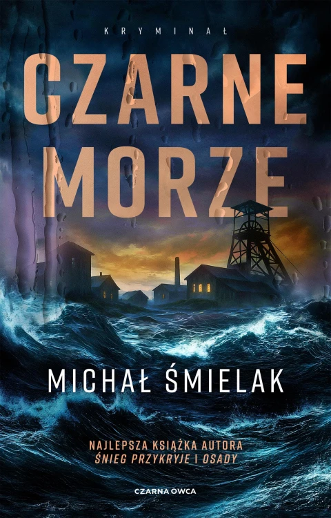 Czarne Morze, Michał Śmielak