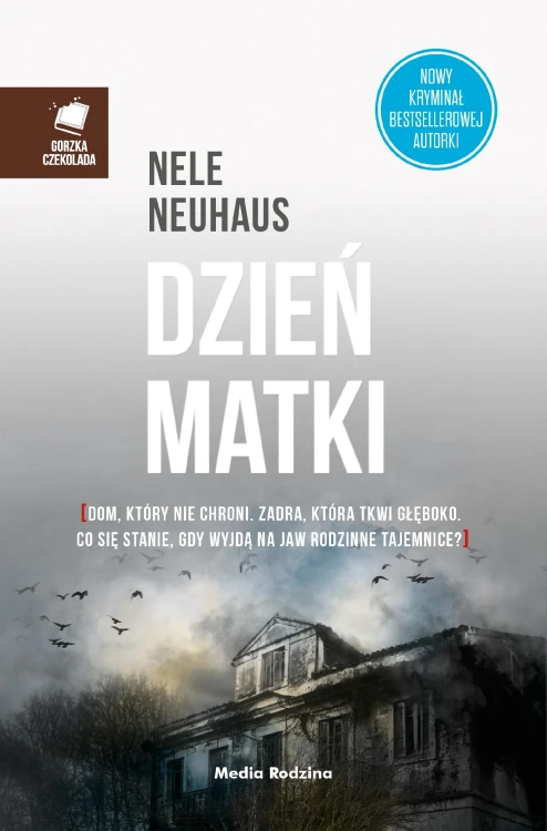Dzień matki, Nele Neuhaus