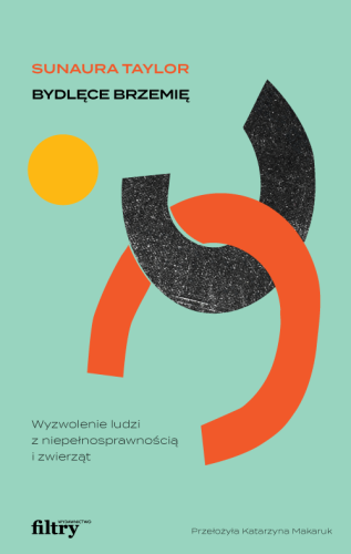Bydlęce brzemię. Wyzwolenie ludzi z...