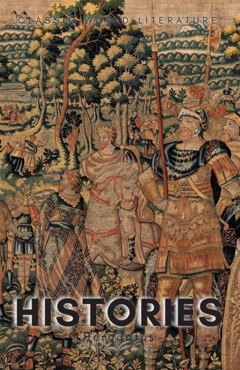 Histories. Classics of World Literature wer....