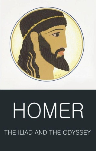The Iliad and the Odyssey. Classics of World...