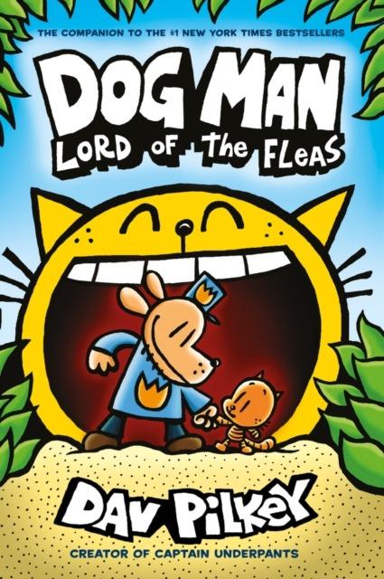 Lord of the Fleas. Dog Man, Dav Pilkey