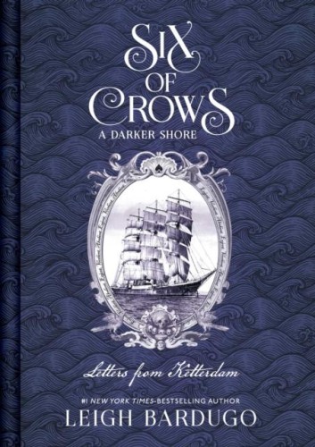 Six of Crows, Leigh Bardugo