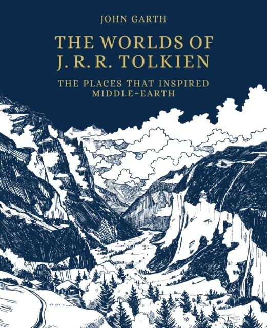 The Worlds of J.R.R. Tolkien. The Places that...