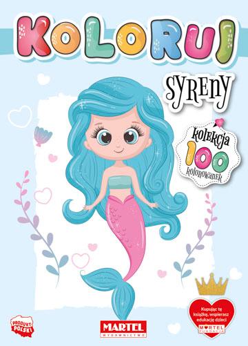 Syreny. Koloruj, Opracowanie zbiorowe