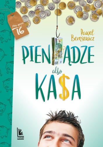 Pieniądze albo kasa wyd. 5, Paweł Beręsewicz