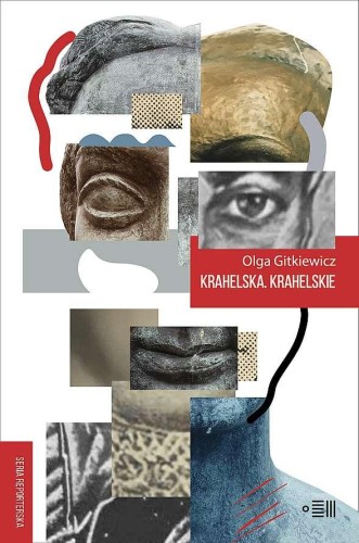 Krahelska. Krahelskie, Olga Gitkiewicz