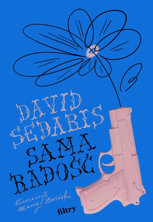Sama radość, David Sedaris