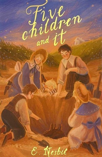 Five Children and It. Wordsworth Children's...