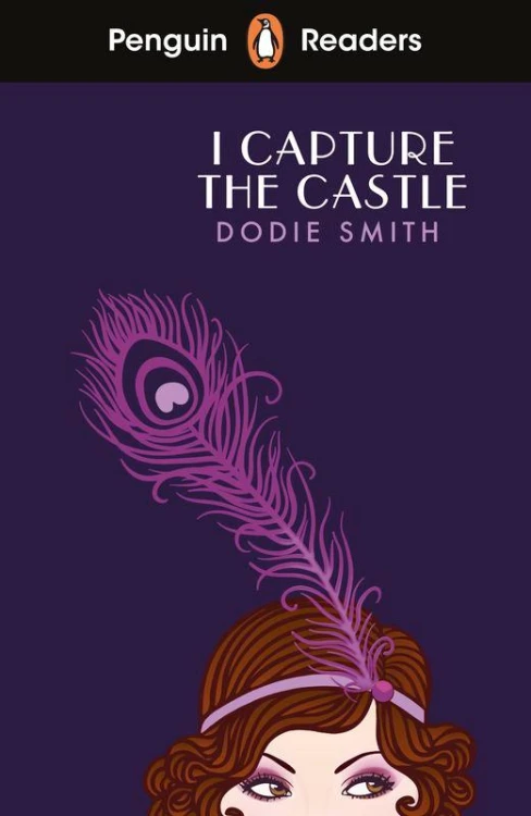I Capture the Castle. Penguin Readers Level 4...