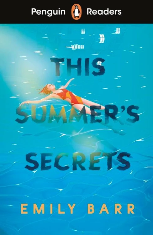 This Summer's Secrets. Penguin Readers Level 5...