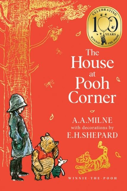 Winnie-the-Pooh. The House at Pooh Corner
