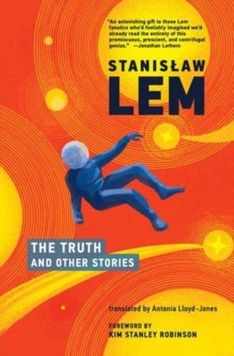 The Truth and Other Stories, Stanisław Lem