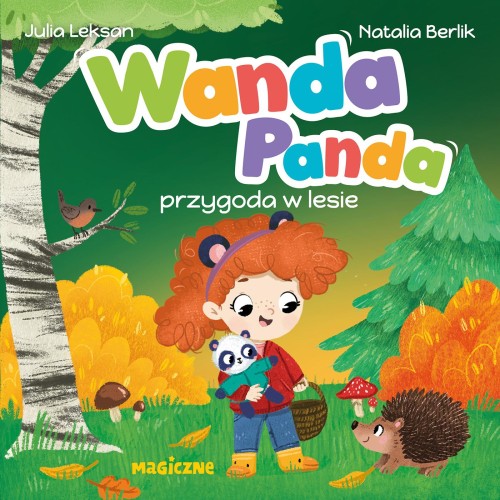 Wanda Panda. Przygoda w lesie, Julia Leksan